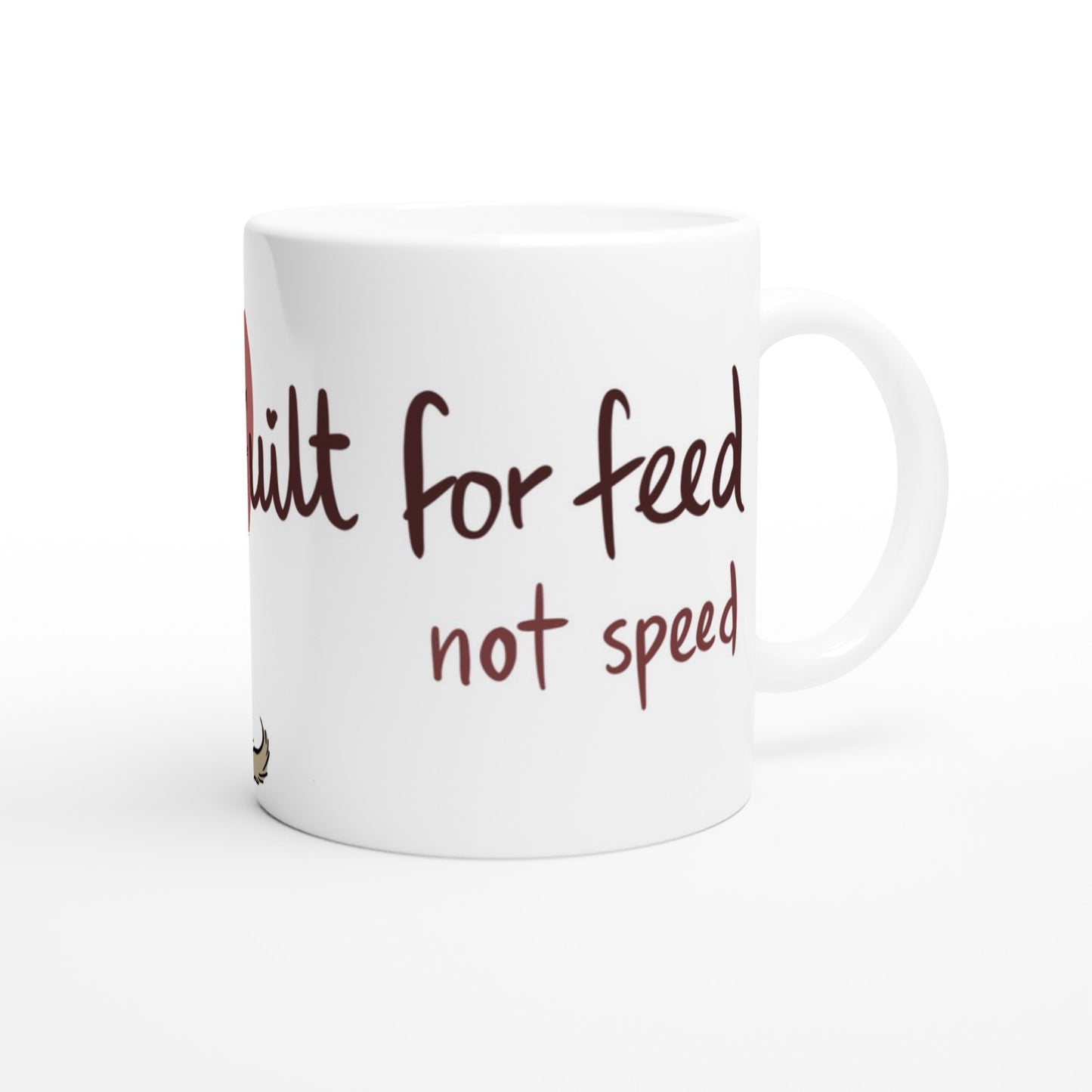 Built for feed - ceramic mug