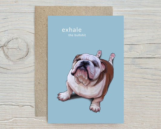 Card with envelope - Exhale the bullshit